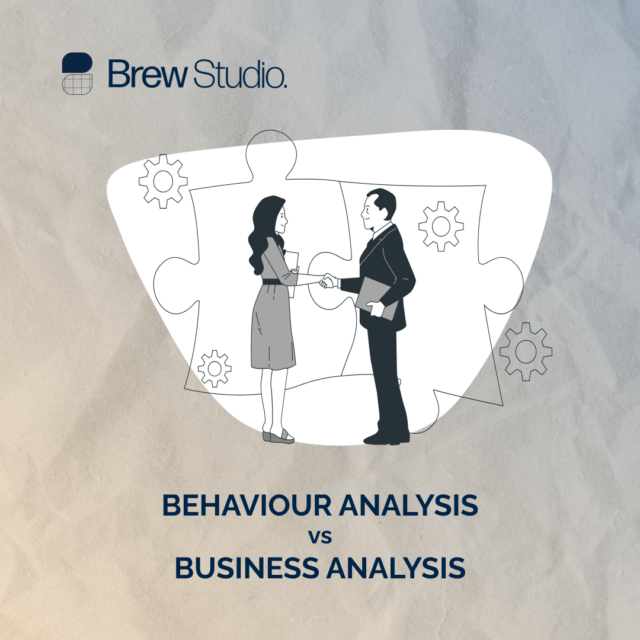 Behaviour Analysis v/s Business Analysis